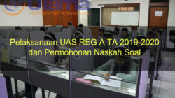 Pelaksanaan UAS REG A TA 2019-2020 dan Permohonan Naskah Soal